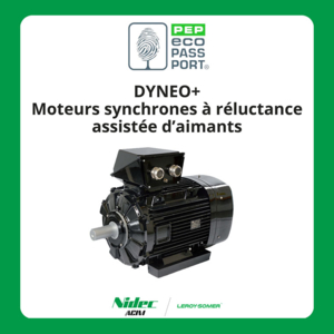 Le moteur ultra premium IE5 Dyneo+ de Nidec Leroy-Somer labellisé PEP ecopassport®