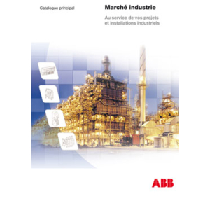 ABB France annonce la sortie de son catalogue Marché Industrie