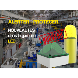 2 nouveaux feux à LED industriels chez ae&t : une gamme qui répond à tous les besoins