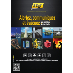 Nouveau catalogue AE&T : Alertez, communiquez et évacuez en milieu industriel