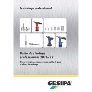 Le Guide du Rivetage Professionnel Gesipa