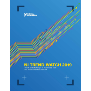 National Instruments annonce le rapport Trend Watch 2019