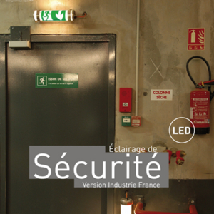 SAMMODE présente sa brochure « Eclairage de Sécurité pour l’industrie »