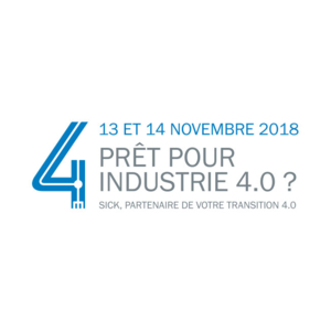 Les journées « PRÊT POUR INDUSTRIE 4.0 ? » de Sick France couronnées de succès.