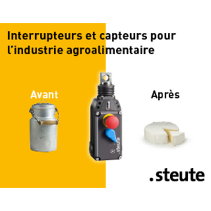 Interrupteurs pour industrie agro-alimentaire : conçus spécifiquement pour les conditions extrêmes.