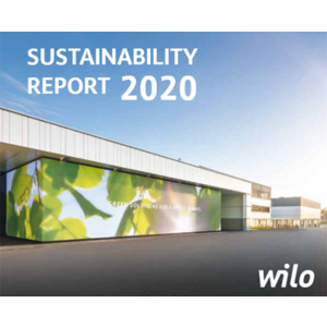 Rapport de Développement Durable Wilo 2020 : Promouvoir ensemble des solutions respectueuses de l’environnement