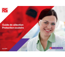 Guide de sélection de la protection oculaire