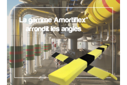 Amortiflex® : une gamme complète d'amortisseurs de chocs 