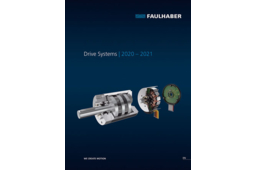 Le nouveau catalogue FAULHABER 2020 - 2021 vient de sortir