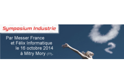 Symposium Industrie avec Félix Informatique et Messer France