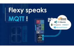 Passerelle IIoT eWON Flexy : une prise en charge de MQTT pour l'acquisition des données