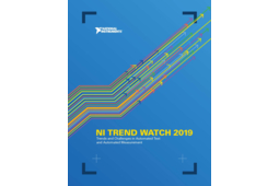 National Instruments annonce le rapport Trend Watch 2019