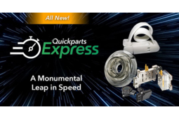 Quickparts annonce son service Express de fabrication de pièces 