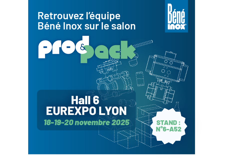 Béné Inox sera présent au salon Prod&Pack 2025