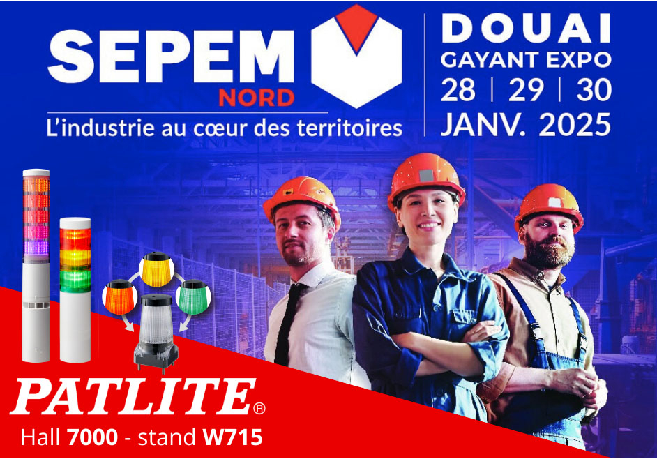 PATLITE au SEPEM DOUAI du 28 au 30 janvier 2025