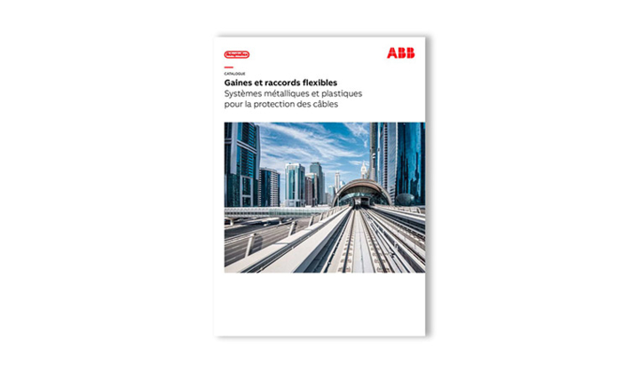 Le nouveau catalogue gaines et de raccords flexibles Adaptaflex d’ABB vient de sortir