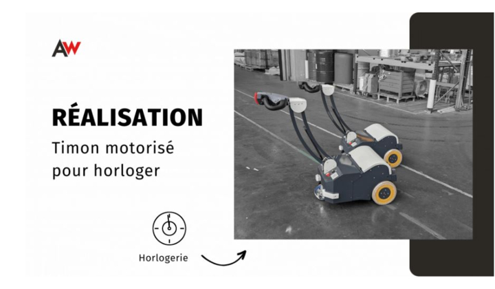 Un timon tracteur-pousseur pour tracter des charges chez un horloger