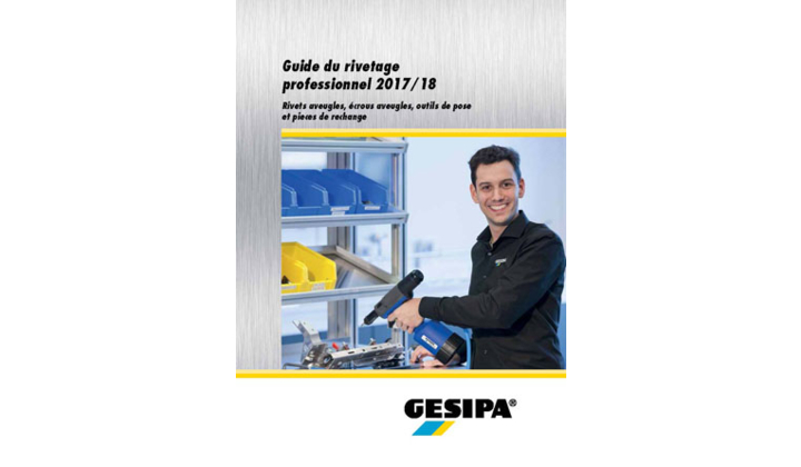 Un nouveau Guide 2017-2018 du rivetage professionnel