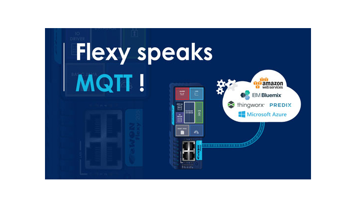 Passerelle IIoT eWON Flexy : une prise en charge de MQTT pour l'acquisition des données