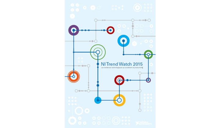 National Instrument dévoile dans un Livre Blanc les tendances technologiques 2015