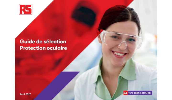 Guide de sélection de la protection oculaire