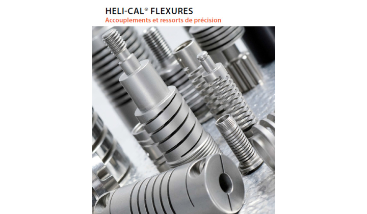 Nouveau catalogue Accouplements et Ressorts de précision HELI-CAL FLEXURES