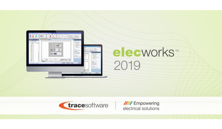 elecworks™ 2019, la nouvelle version du logiciel de schématique électrique est disponible