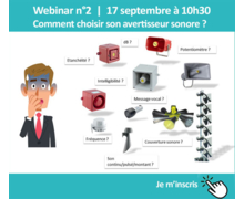 Webinar ae&t : Quel est l’avertisseur idéal par rapport à son environnement et son application ?