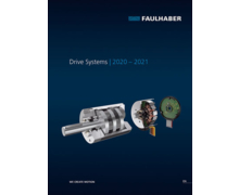 Le nouveau catalogue FAULHABER 2020 - 2021 vient de sortir