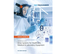 Une nouvelle brochure Faulhaber: Relever le défi du coronavirus