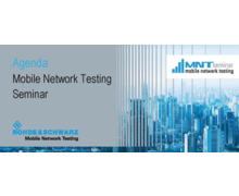 Rohde & Schwartz organise un séminaire Mobile Network Testing gratuit 