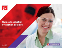 Guide de sélection de la protection oculaire