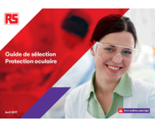 Guide de sélection de la protection oculaire