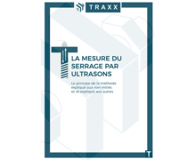 Traxx : un livre blanc sur la mesure du serrage par ultrason