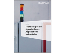Un livre blanc Werma sur les Technologies de signalisation et ses Applications industrielles  